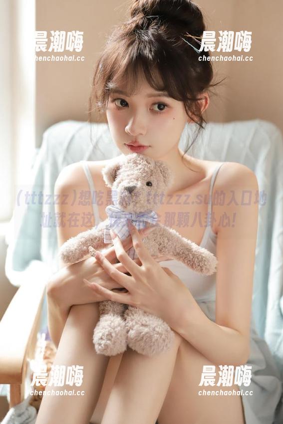 tttzzz 想吃黑料?tttzzz.su的入口地址就在这,快来约会那颗八卦心!
